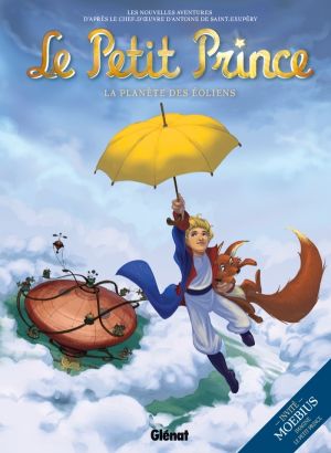 le petit prince Tome 1 ; la planète des Eoliens