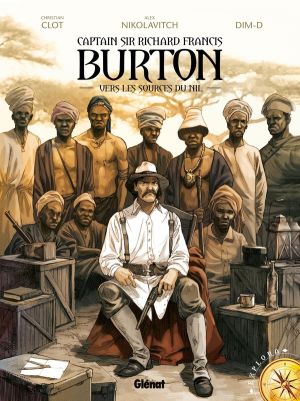 captain Sir Richard Francis Burton Tome 1 ; vers les sources du Nil captain Sir Richard Francis Burton Tome 1 ; vers les sources du Nil
