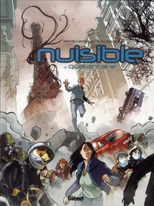nuisible tome 3 - quarantaine