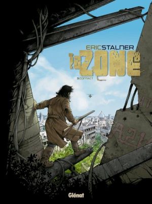 La Zone Tome 3 ; Contact
