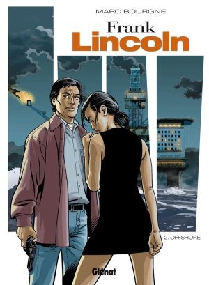 Frank Lincoln Tome 2 ; off shore