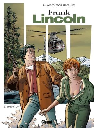Frank Lincoln Tome 3 ; break-up