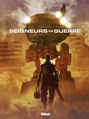 Les Seigneurs de guerre  tome 1 - Marik