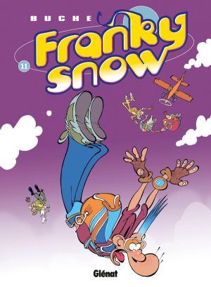 Franky Snow tome 11 - Franky Snow s'envoie en l'air
