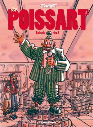 les poissart Tome 3 ; rois du rire !