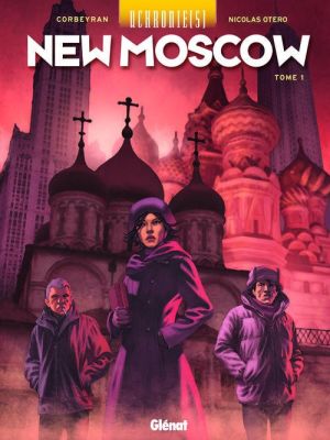 uchronie(s) - New Moscou tome 1