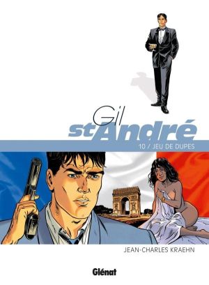 Gil Saint-André tome 10