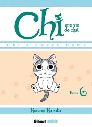 Chi - une vie de chat tome 6