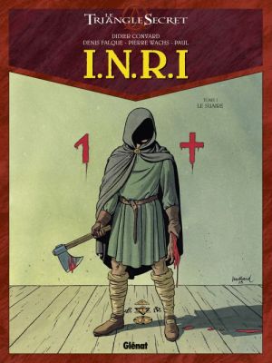 Le triangle secret - I.N.R.I tome 1