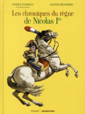 les chroniques du règne de Nicolas 1er