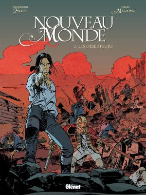 nouveau monde tome 3 - les déserteurs