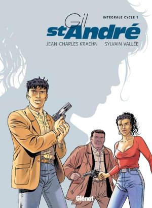 Gil Saint-André - intégrale tome 1