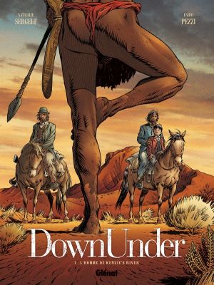 down under tome 1 - l'homme de Kenzies's river