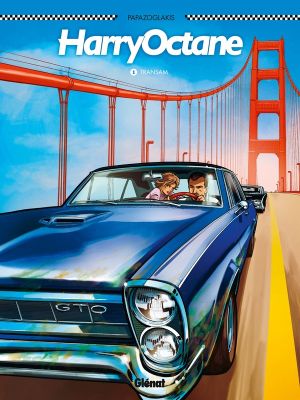 Harry Octane Tome 1 ; Transam