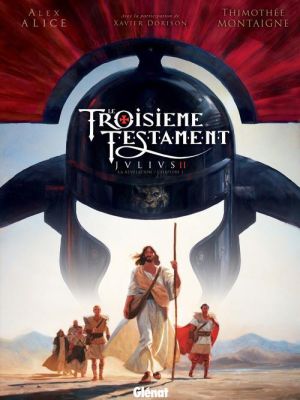le troisième testament - Julius tome 2 signé par Thimothée Montaigne ! le troisième testament - Julius tome 2 signé par Thimothée Montaigne !