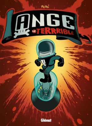 Ange le terrible tome 1 - 4,99 €
