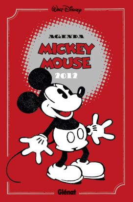 Mickey Mouse : agenda (édition 2012)
