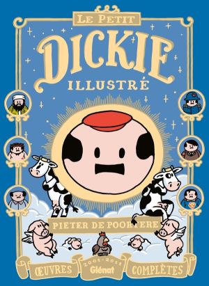 Le petit Dickie illustré tome 1