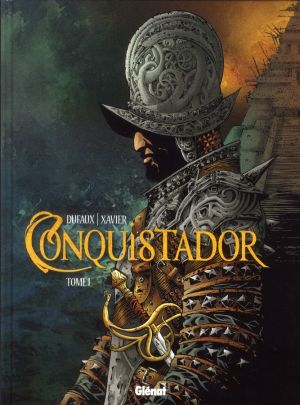 conquistador tome 1