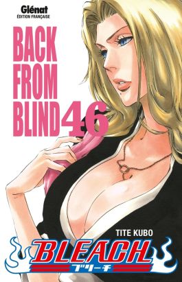 bleach tome 46 - back from blind