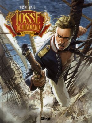 Josse Beauregard tome 1