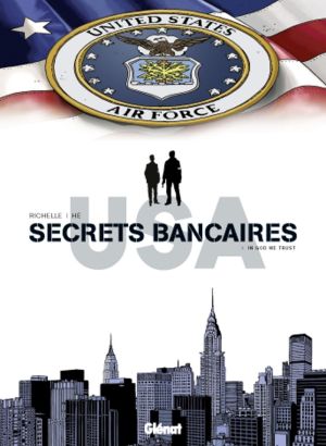 Secrets bancaires USA tome 4