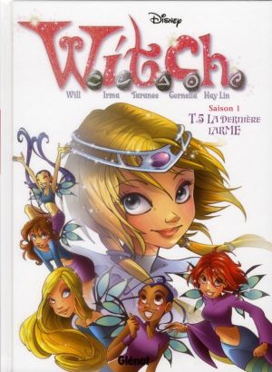 Witch Tome 5 ; la dernière larme