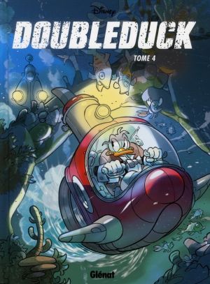 Donald - doubleduck tome 4