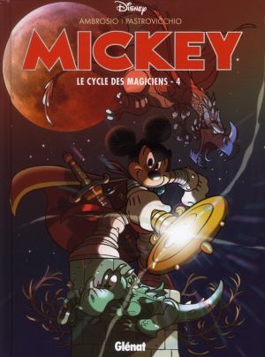 Mickey - le cycle des magiciens tome 4