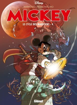 Mickey - le cycle des magiciens tome 4