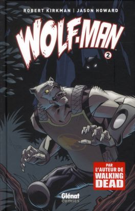 wolf-man tome 2