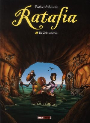 Ratafia tome 2 - un zele imbécile