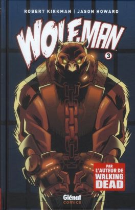Wolf man tome 3