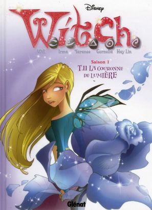 witch Tome 11 ; la couronne de lumière