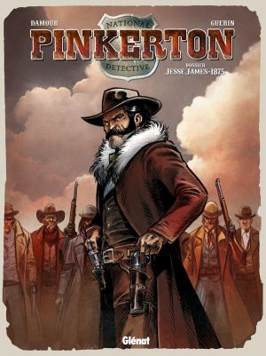 Pinkerton Tome 1 ; dossier Jesse James - 1875