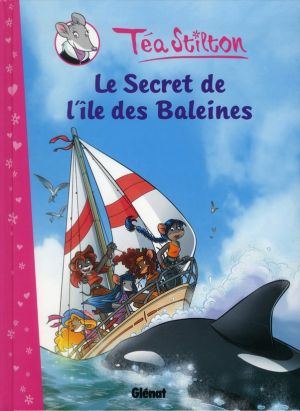 Les Téa sisters tome 1 - le secret de l'ile des Baleines