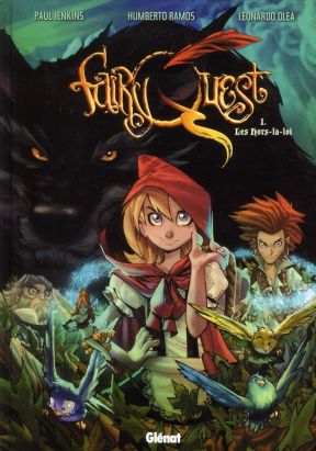 fairy quest Tome 1 ; les hors-la-loi