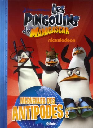 les pingouins de Madagascar Tome 3