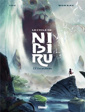 Le cycle de Nibiru tome 1 - La Loi du sang