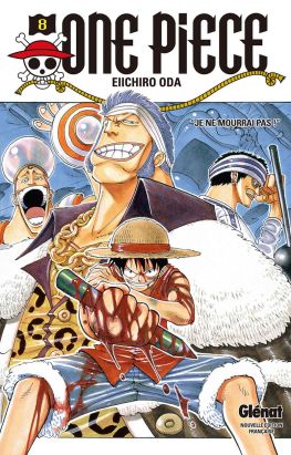 one piece tome 8 - je ne mourrai pas !