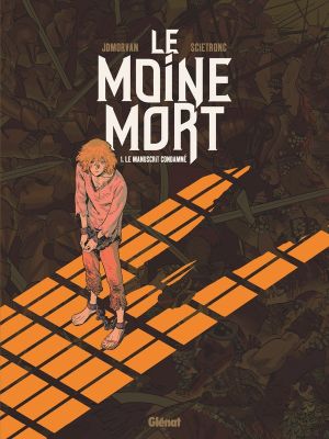 Le moine mort tome 1