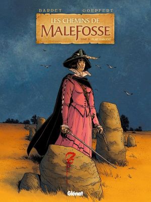 Les chemins de Malefosse tome 21