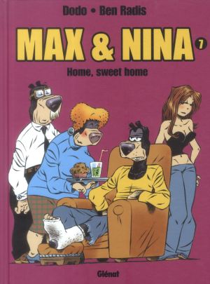 max et nina tome 7 - Home, sweet home