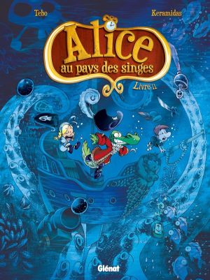 Alice au pays des singes tome 2