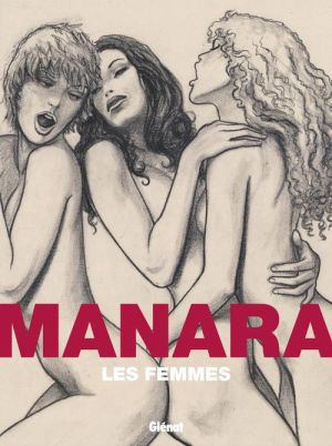 Les femmes de Manara - nouvelle édition