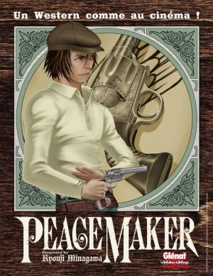 peace maker - tome 2 et tome 3