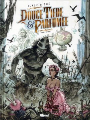 douce, tiède et parfumée tome 1 - le doute