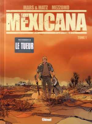 Mexicana tome 1