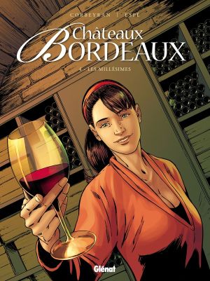 Châteaux Bordeaux tome 4