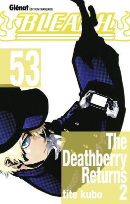 bleach tome 53 - the deathberry returns 2